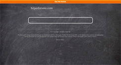 Desktop Screenshot of biljaxforums.com